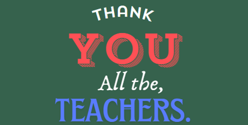 Thank you all the teachers